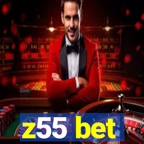 z55 bet